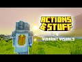 Nyobain ACTIONS AND STUFF 1.8 Terbaru!! With Vibrant Visuals MCPE/MCBE 1.21