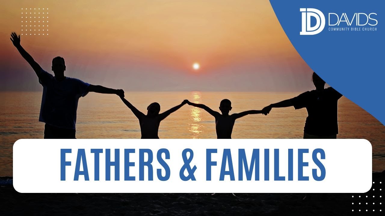 fathers-and-families-youtube