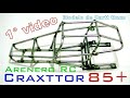 Arenero RC Craxttor 85+ hoy estructura tubular!