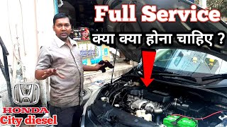 Full Service honda city diesel idtec