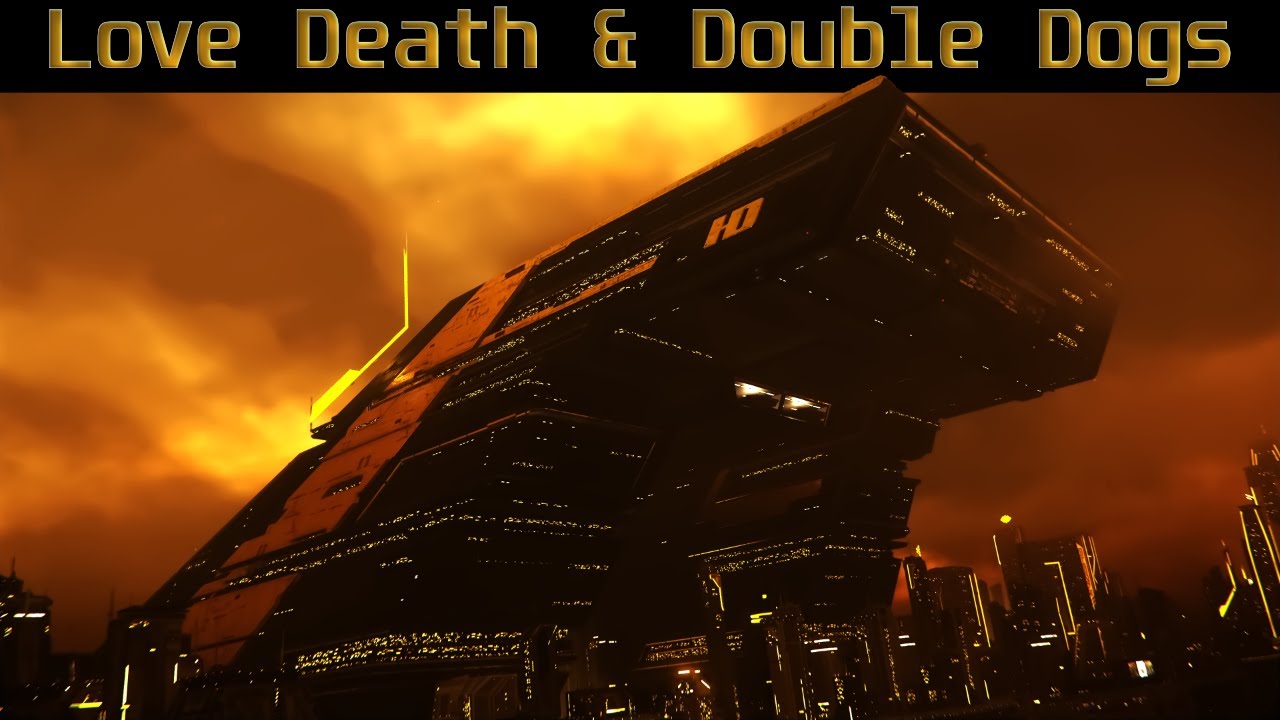 Любовь, смерть и двойные псы | Кинематографический фильм Star Citizen