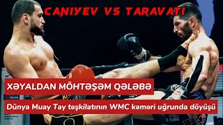 ХАЯЛ ДЖАНИЕВ ЗАБРАЛ ПОЯС ЧЕМПИОНА МИРА | Xəyal Caniyev vs Mojtaba Taravati