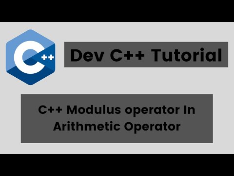 C++ Programming Tutorials - 17 - Modulus Operator in Arithmetic Operator  in C++