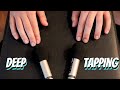 Deep Tapping Sounds ASMR