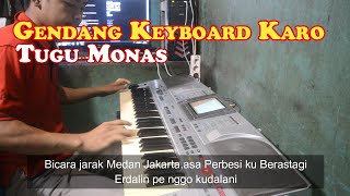 GENDANG KEYBOARD KARO - TUGU MONAS MEDAN RAS JAKARTA| ANTA PRIMA GINTING - LAGUNYA ENAK