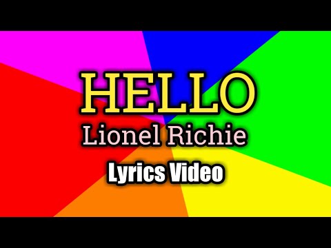 Hello - Lionel Richie