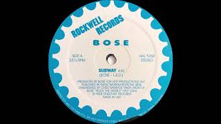 B.O.S.E. - Subway (Rock Well Records 1988)