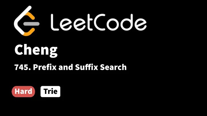 LeetCode 745. Prefix and Suffix Search