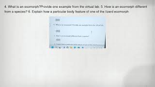 4. What is an ecomorph?Provide one example from the virtual lab. 5. How is an ecomorph different fro