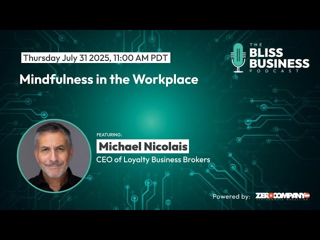 Mindfulness in the Workplace with Michael Nicolais