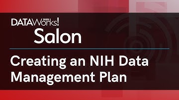 Creating an NIH Data Management Plan – FASEB DataWorks! Salon