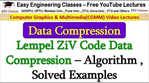 Lempel ZiV Code Data Compression in Hindi – Algorithm , Solved Examples