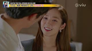 Reminiscing with the Boyfriend (Her Private Life Ep 15 w/ Eng Subs)