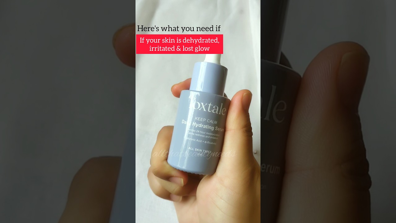 Foxtale Keep Calm Daily Hydrating Serum Review 