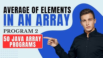 Java Array Average Tutorial : The Complete Guide