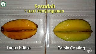 Edible Coating Kulit Singkong Pada Buah Belimbing