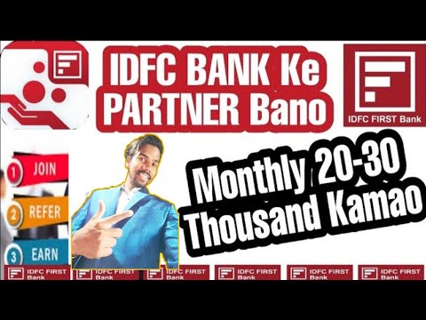 Become IDFC Partner | Earn Monthly 20000-30000 ₹ | Complete Registration Process | Part Time Work |