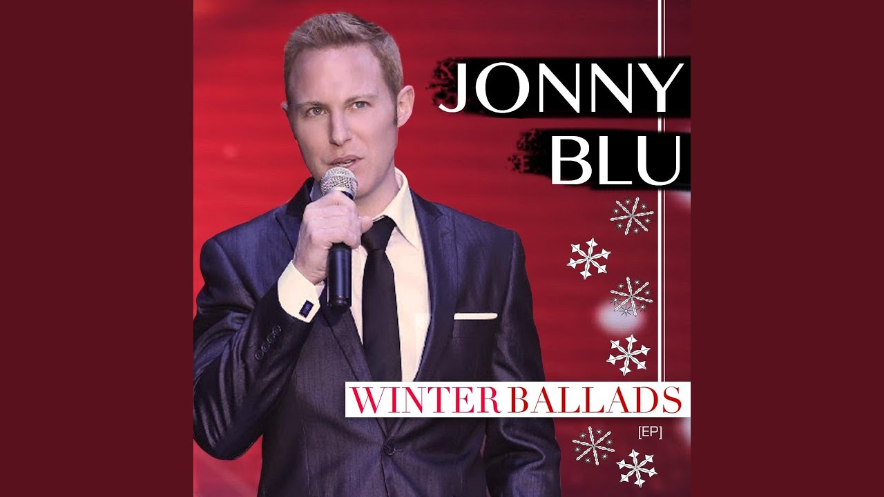 In the Bleak Midwinter – Jonny Blu