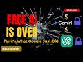 The Free AI Era Is Over — Here's What Google Just Did