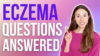 DERMATOLOGIST ANSWERS YOUR ECZEMA QUESTIONS @DrDrayzday