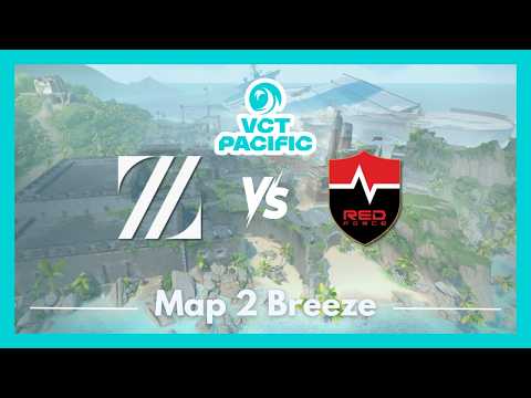 ZETA vs NS | VCT Pacific Stage 2 Group Stage | Map 2 Breeze
