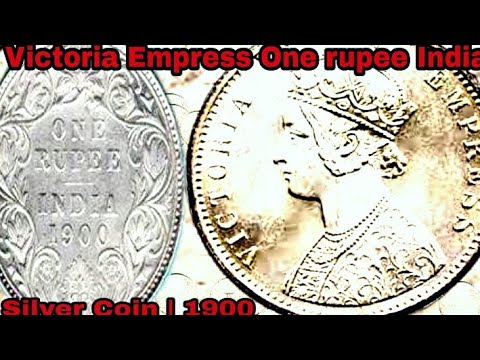 British India | One Rupee Silver | Rare Coins Of India | Victoria Empress Coin Price | 1900