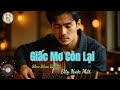 “Giấc Mơ Còn Lại – Slow Blues Ballad Đầy Nước Mắt | Một Khúc Tình Xa Không Bao Giờ Phai” | R & B