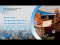 Workshop Pengembangan dan Penguatan Sentra Kekayaan Intelektual (Sentra KI) Tahun 2024