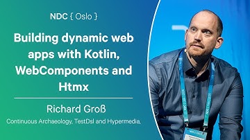 Building dynamic web apps with Kotlin, WebComponents and Htmx - Richard Groß - NDC Oslo 2025