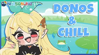 【DONOS & CHILL】I WILL CATCH UP TODAY!【NIJISANJI EN | Pomu Rainpuff】