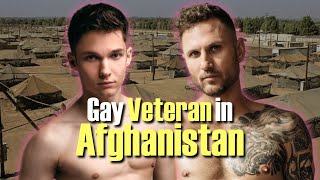 Gay in Afghanistan - US veteran on hookups, danger and showers