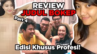 Review Judul Video Bokep Indonesia Eps. 4 : Edisi Khusus Profesi!