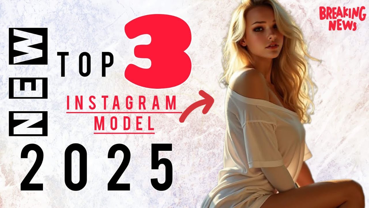 3 лучшие новые модели 2025 года: 3. Лара Буйс, 2. Сиенна Рейна, 1. Жесмин Альварес.