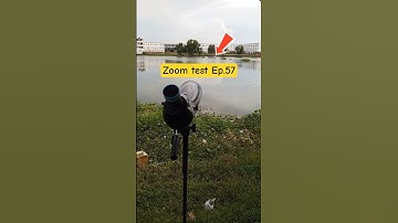 Zoom Test Through Spotting Scope | EP.57 #zoomingseries #zoomtest