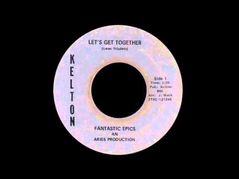 Fantastic Epics - Lets Get Together