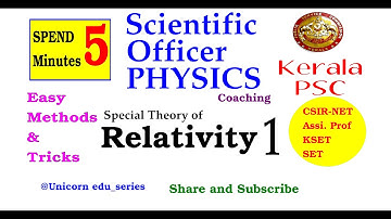SET PHYSICS | Scientific Officer | Kerala PSC | Coaching | Special Theory of Relativity -1