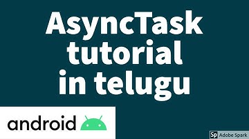 AsyncTask tutorial in android | android app development tutorial for beginners in telugu