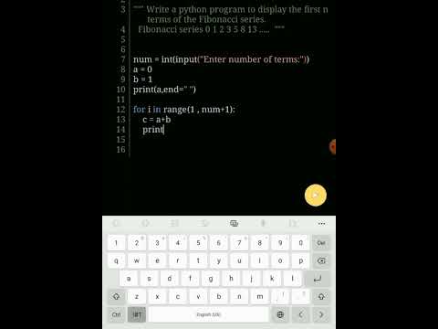 Python program to display the first n terms of the Fibonacci series.