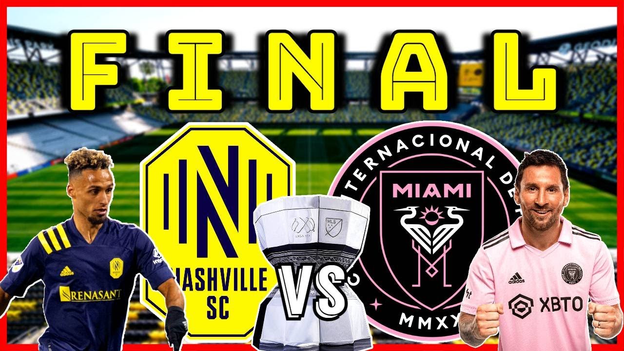 Nashville vs Inter Miami | Final Leagues Cup 2023 | Predicción | Mike ...