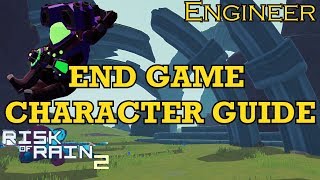 Healing Master - Engineer Character Guide (Risk of Rain 2)