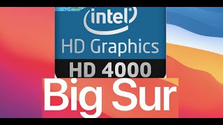 Big Sur FIX HD4000 desktop