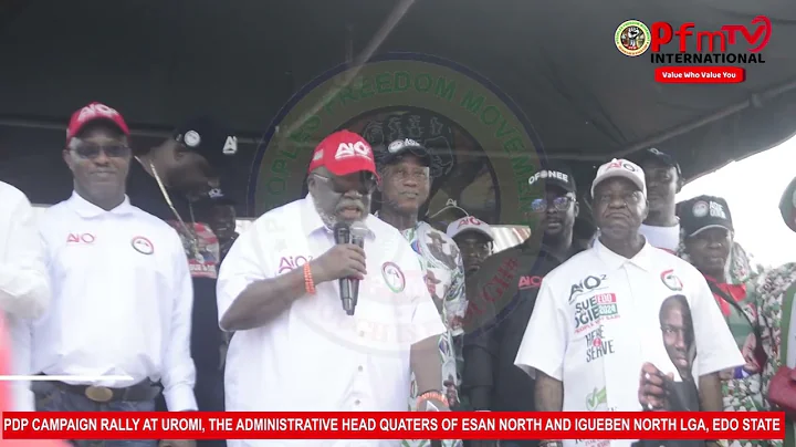 PDP campaign rally at urome the administrative Head quarters of Esan north east at igueben LGA