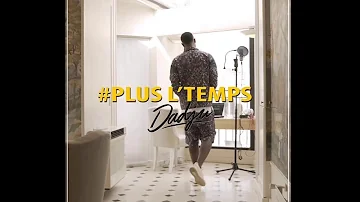 Dadju - Plus L Temps