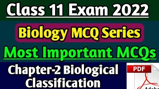 Class 11 biology Chapter 2 Biological Classification MCQ, Board exam 2022 Biology