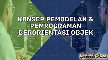 1. PPL Pertemuan 01 || Konsep Pemodelan dan Pemrograman Berorientasi Objek