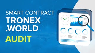 Smart contract audit TRONex.World project