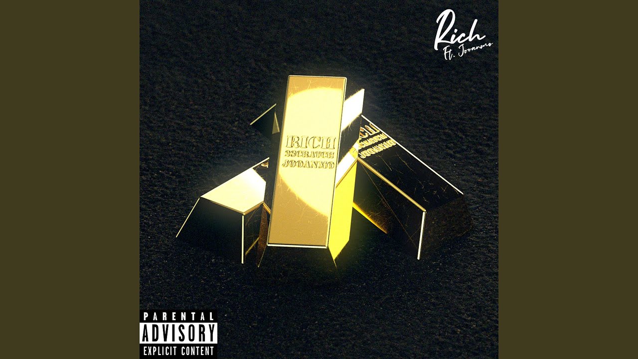RICH - YouTube