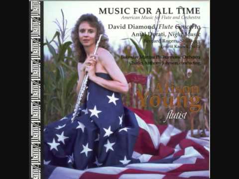 DAVID DIAMOND: Flute Concerto: Move I, "Allegro mo...