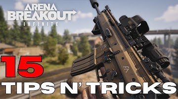 15 Game-Changing Tips in UNDER 3 Minutes | Arena Breakout Infinite