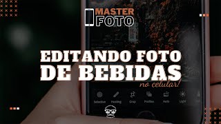 Editando foto de Bebida no Celular